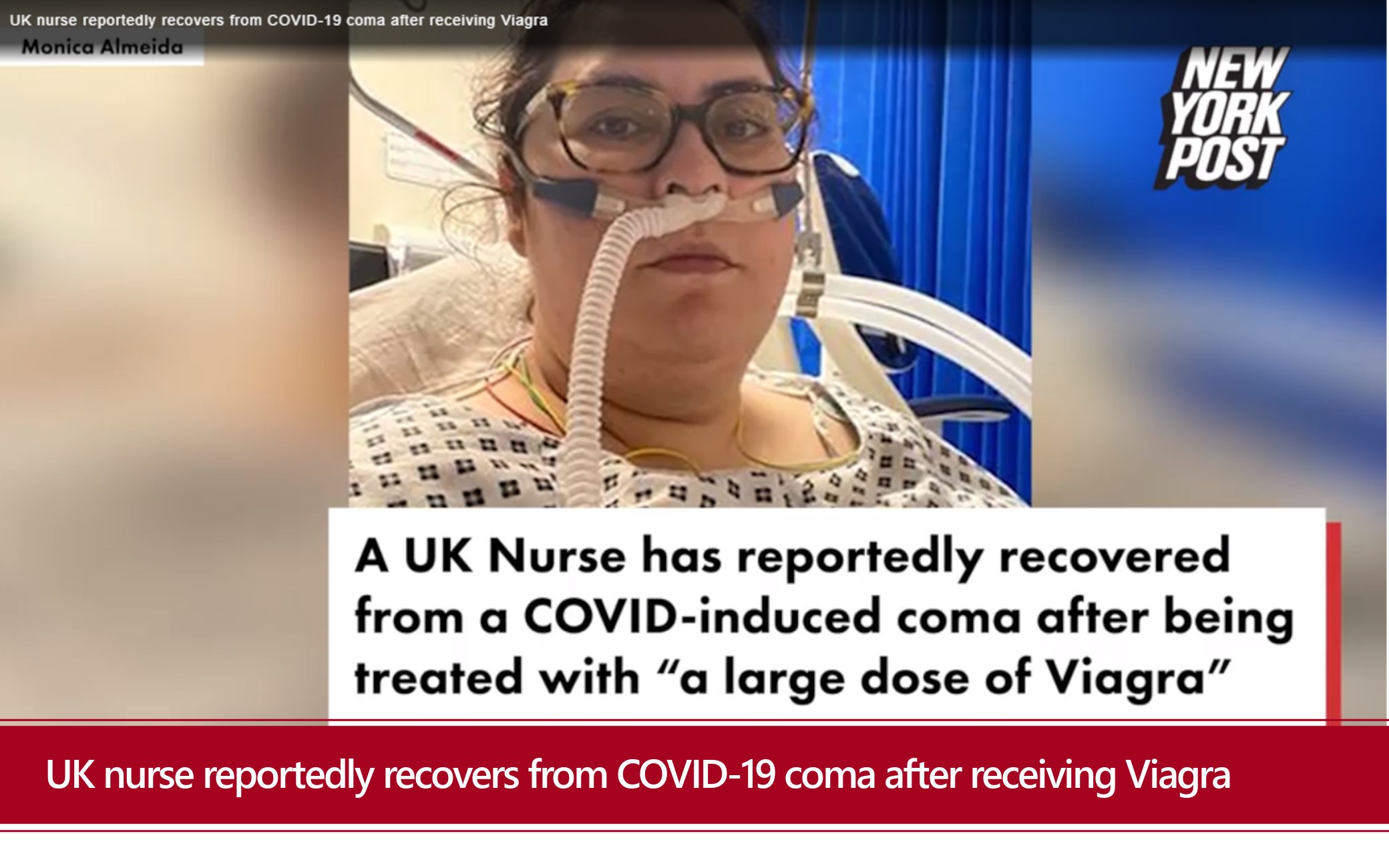 UK nurse reportedly recovers from COVID-19 coma after receiving Viagra UK nurse reportedly recovers from COVID-19 coma after receiving Viagra